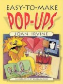 Joan Irvine - Easy-To-Make Pop-Ups - 9780486446226 - V9780486446226