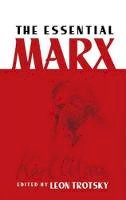 Trotsky, Leon; Marx, Karl - The Essential Marx (Dover Books on Western Philosophy) - 9780486451169 - V9780486451169