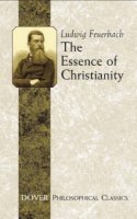 Ludwig Feuerbach - The Essence of Christianity - 9780486454214 - V9780486454214
