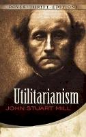 John Stuart Mill - Utilitarianism - 9780486454221 - V9780486454221