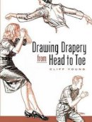 Cliff Young - Drawing Drapery from Head to Toe - 9780486455914 - V9780486455914