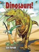 Jan Sovak - Dinosaurs! Coloring Book - 9780486469874 - V9780486469874