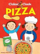 Monica Wellington - Color and Cook Pizza - 9780486471143 - V9780486471143