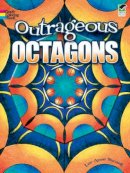 Lee Anne Snozek - Outrageous Octagons - 9780486473017 - V9780486473017