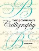 Eleanor Winters - Italic and Copperplate Calligraphy - 9780486477497 - V9780486477497