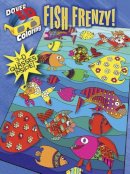 Baker, Robin J., Baker, Kelly A., Coloring Books - 3-D Coloring Book--Fish Frenzy! (Dover 3-D Coloring Book) - 9780486490113 - V9780486490113