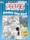 Jan Sovak - Build a Giant Poster Coloring Book--Under the Sea - 9780486491394 - V9780486491394