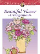 Charlene Tarbox - Creative Haven Beautiful Flower Arrangements Coloring Book - 9780486493459 - V9780486493459