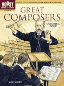 Green, John - BOOST Great Composers Coloring Book (BOOST Educational Series) - 9780486494357 - V9780486494357