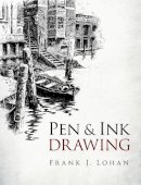 Frank Lohan - Pen & Ink Drawing - 9780486497150 - V9780486497150