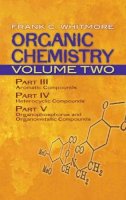 Frank Whitmore - Organic Chemistry - 9780486607016 - V9780486607016