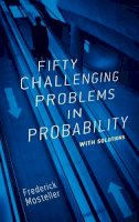 Frederick Mosteller - Fifty Challenging Problems in Probability with Solutions - 9780486653556 - V9780486653556