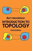 Bert Mendelson - Introduction to Topology: Third Edition - 9780486663524 - V9780486663524