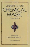 Leonard A. Ford - Chemical Magic - 9780486676289 - V9780486676289
