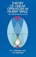 F Jellett - Theory of Linear Operators in Hilbert Space - 9780486677484 - V9780486677484