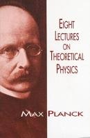 Max Planck - Eight Lectures on Theoretical Physics - 9780486697307 - V9780486697307