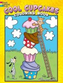 Susan Shaw-Russell - Cool Cupcakes Coloring Book - 9780486782294 - V9780486782294