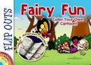Diego Jourdan Pereira - FLIP OUTS -- Fairy Fun: Color Your Own Cartoon! - 9780486794877 - V9780486794877