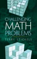 Terry Stickels - Challenging Math Problems - 9780486795539 - V9780486795539