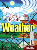 Patricia J. Wynne - My First Book About Weather - 9780486798721 - V9780486798721