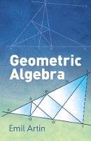 Emil Artin - Geometric Algebra - 9780486801551 - V9780486801551