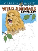 Peter Donahue - Creative Haven Wild Animals Dot-to-Dot - 9780486804972 - V9780486804972
