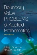 John L. Troutman - Boundary Value Problems of Applied Mathematics: Second Edition - 9780486812229 - V9780486812229