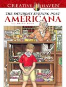 Marty Noble - Creative Haven The Saturday Evening Post Americana Coloring Book (Adult Coloring) - 9780486814346 - V9780486814346
