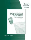 William J. Owen - Student Solution Manual for Mathematical Statistics With Application - 9780495385066 - V9780495385066