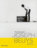 Alain Borer - The Essential Joseph Beuys - 9780500092675 - V9780500092675