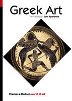 John Boardman - Greek Art (Fifth)  (World of Art) - 9780500204337 - V9780500204337