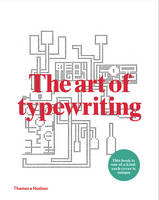 Ruth Sackner Marvin Sackner - The Art of Typewriting - 9780500241493 - 9780500241493