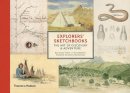 Huw Lewis-Jones - Explorers' Sketchbooks: The Art of Discovery & Adventure - 9780500252192 - V9780500252192