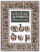 Aidan Meehan - Celtic Alphabets - 9780500279809 - 9780500279809