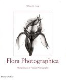 William A. Ewing - Flora Photographica - 9780500283486 - KOG0006869