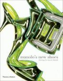 Suzy Menkes - Manolo's New Shoes - 9780500288856 - 9780500288856