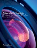 Graham Diprose - Photography: the New Basics - 9780500289785 - V9780500289785
