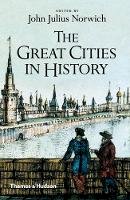 John Julius Norwich - The Great Cities in History - 9780500292518 - V9780500292518
