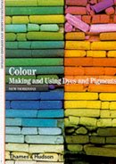 François Delamare - Colour: Making and Using Dyes and Pigments - 9780500301029 - V9780500301029