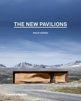 Philip Jodidio - The New Pavilions - 9780500343227 - 9780500343227