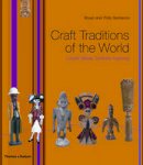Polly Sentance Bryan Sentance - Craft Traditions of the World - 9780500514665 - 9780500514665
