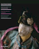 Wang Hanshun Robin Ruizendaal - Asian Theatre Puppets - 9780500514900 - 9780500514900