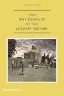 Deborah  Alun-Jones - The Wry Romance of the Literary Rectory - 9780500516775 - 9780500516775