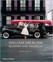 William Helburn - William Helburn: Seventh and Madison: Fashion and Advertising Photography at Mid-Century - 9780500517659 - V9780500517659