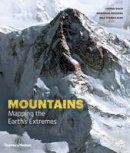 Reinhold Messner Stefan Dech - Mountains: Mapping the Earth's Extremes - 9780500518892 - 9780500518892