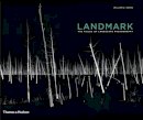 William A. Ewing - Landmark: The Fields of Landscape Photography - 9780500544334 - V9780500544334
