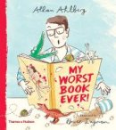 Ahlberg, Allan, Ahlberg, Janet - My Worst Book Ever! - 9780500650905 - 9780500650905