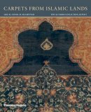 Friedrich Spuhler - Carpets from Islamic Lands - 9780500970331 - V9780500970331