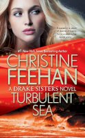 Christine Feehan - Turbulent Sea (Drake Sisters Novels) - 9780515145069 - V9780515145069