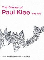 Paul Klee - The Diaries of Paul Klee, 1898-1918 - 9780520006539 - V9780520006539